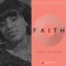 Faith (feat. Diyana) - Dougie Dwongo lyrics