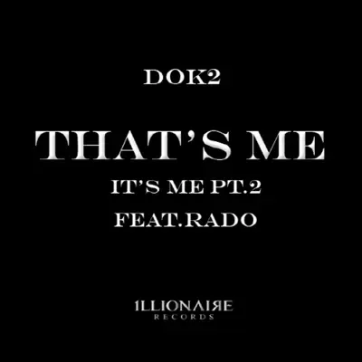 That's Me (feat. Rado) - Single - Dok2