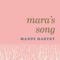 Mara's Song - Mandy Harvey lyrics