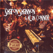 In Galway - Sharon Shannon & Alan Connor
