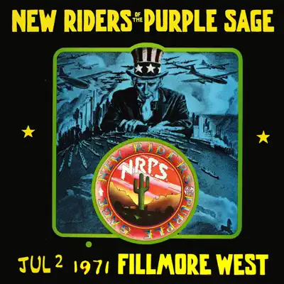 Live At Fillmore West July 2, 1971 (Live FM Radio Concert In Superb Fidelity) [Remastered] - New Riders of the Purple Sage
