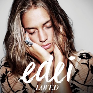Edei - Loved (Single Version) - Line Dance Musik