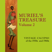 Muriel's Treasure, Vol. 2: Vintage Calypso from the 1950s & 1960s - Various Artists