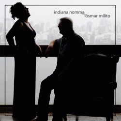 Indiana Nomma & Osmar Milito - Sweet Georgia Brown