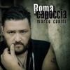 Roma capoccia - Single