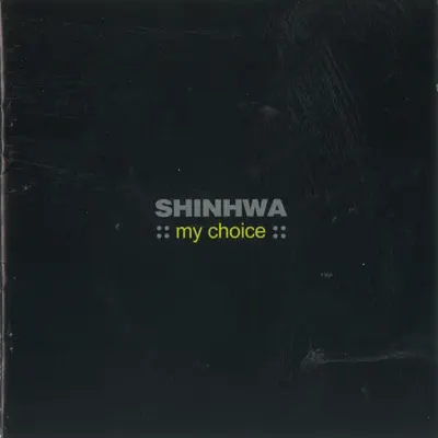 My Choice - Best Album - Shinhwa