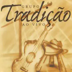 Grupo Tradição (Ao Vivo) by Grupo Tradição album reviews, ratings, credits