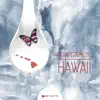 Stream & download Hawaii - EP