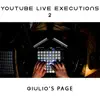 Giulio's Page YouTube Live Executions 2 album lyrics, reviews, download