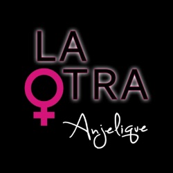 Anjelique - La Otra