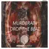 Drop the Beat - Single album lyrics, reviews, download