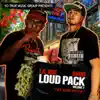 Loud Pack, Vol. 2: The New Batch album lyrics, reviews, download