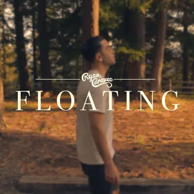 Floating - Single - Ryan Caraveo