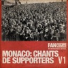 Football Club de Monaco Supporters - Monaco ! Monaco ! Monaco !