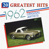 20 Greatest Hits: 1962 - Various Artists