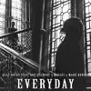 Everyday (feat. Rod Stewart, Miguel & Mark Ronson) - Single album lyrics, reviews, download