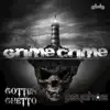 Grime Crime - Single album lyrics, reviews, download