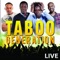 Mabouya - Taboo Génération lyrics