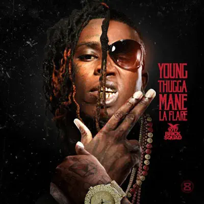 Young Thugga Mane La Flare - Gucci Mane Young Thugga Mane La Flare - Gucci Mane
