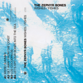 Wishes / Fishes - EP - The Zephyr Bones