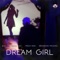 Dream Girl (feat. Mega Ran & Brandon Michael) - Bag of Tricks Cat lyrics