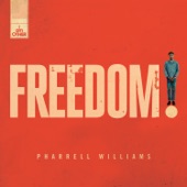 Freedom by Pharrell Williams