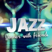 Jazz: Dinner with Friends artwork