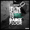 Welcome to the Dancefloor (Remixes) - EP