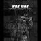PayDay (feat. CeeJay the Artist) - Lefty Gunnz lyrics