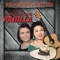 Dos Vidas - Las Hermanas Padilla lyrics