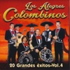 Los Alegres Colombinos - El Hijo Desobediente