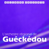 Orchestre régional de Guéckédou - Sekou Toure