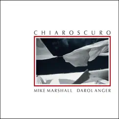 Chiaroscuro by Mike Marshall & Darol Anger album reviews, ratings, credits