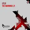 The Warning E.P album lyrics, reviews, download