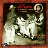 Grupo Afro-Cubano de Alberto Zayas "El Melodioso" - Consuelate Como Yo