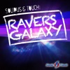 Ravers' Galaxy (Remixes) - EP