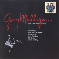 The Original Sextet - Gerry Mulligan The Original Sextet - Gerry Mulligan