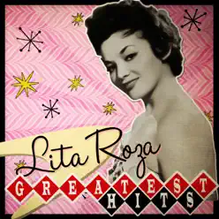 Greatest Hits - Lita Roza Greatest Hits - Lita Roza
