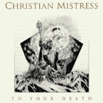 Christian Mistress - Open Road