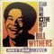 I Don't Want You On My Mind - Bill Withers lyrics