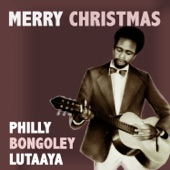 Philly Bongoley Lutaaya - Merry Christmas