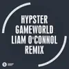 Stream & download Gameworld (Liam O'Connol Remix) - Single