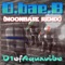 O.Bae.B (Moonbase Remix) - D1ofaquavibe lyrics