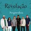 Segredos - Single album lyrics, reviews, download