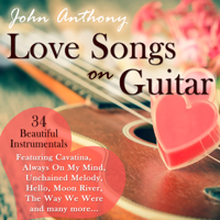 John Anthony - Love Songs On Guitar artwork