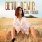 Sana N'olmuş - Betül Demir lyrics