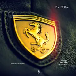 Ferrari - Single - Mc Pablo Ferrari - Single - Mc Pablo