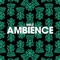 Ambience - Melé lyrics
