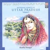Wedding Songs of Uttar Pradesh Volume 2 artwork