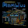 Mamblue (feat. Kemuel Roig, Leslie Cartaya, Carlos Oliva, Juan "Cheito" Quinones, Alexis Arce & Arturo Sandoval) song lyrics